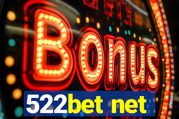 522bet net